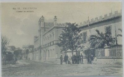 POSTAL ANTIGUA DE VALENCIA. CUARTEL DE ARTILLERIA Nº 11