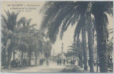 POSTAL ANTIGUA DE ALICANTE. MONUMENTO A LOS MARTIRES DE LA LIBERTAD.