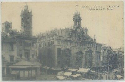 POSTAL ANTIGUA DE VALENCIA. IGLESIA DE LOS SANTOS JUANES Nº 7