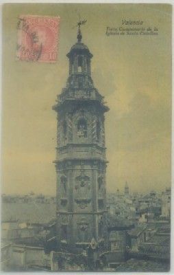POSTAL ANTIGUA DE VALENCIA. TORRE CAMPANARIO IGLESIA SANTA CATALINA