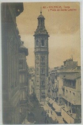 POSTAL ANTIGUA DE VALENCIA. TORRE Y PLAZA DE SANTA CATALINA