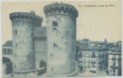POSTAL ANTIGUA DE VALENCIA. TORRES DE CUARTE