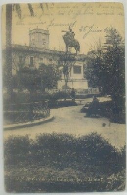 POSTAL ANTIGUA DE VALENCIA. ESTATUA REY DON JAIME l Nº 21