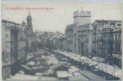 POSTAL ANTIGUA DE VALENCIA. VISTA GENERAL DEL MERCADO Nº 73