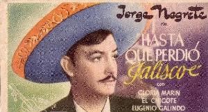 PROGRAMA DE CINE:HASTA QUE PERDIO JALISCO
