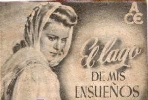 PROGRAMA DE CINE:EL LAGO DE MIS SUEÑOS