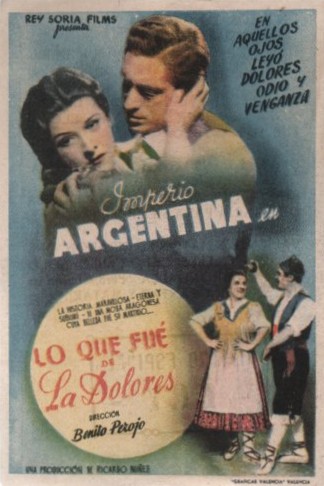 PROGRAMA DE CINE: LO QUE FUE DE LA DOLORES