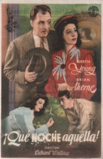 PROGRAMA DE CINE: ¡QUE NOCHE AQUELLA!