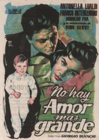 PROGRAMA DE CINE: NO HAY AMOR MAS GRANDE