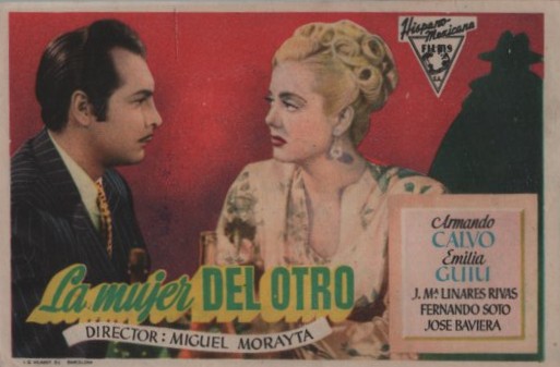 PROGRAMA DE CINE: LA MUJER DEL OTRO