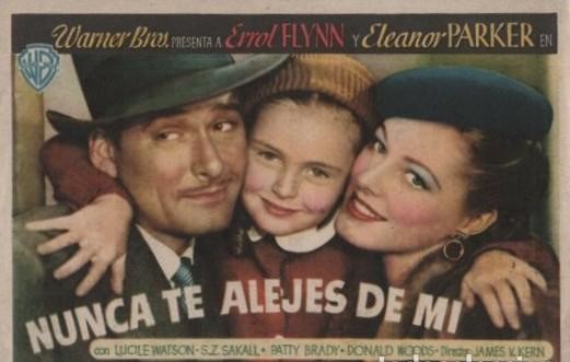 PROGRAMA DE CINE: NUNCA TE ALEJES DE MI
