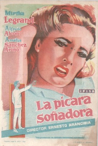 PROGRAMA DE CINE: LA PICARA SOÑADORA