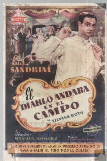 PROGRAMA DE CINE: EL DIABLO ANDABA EN EL CAMPO PUBLICIDAD GRAN TEATRO FALLA 1949 CADIZ