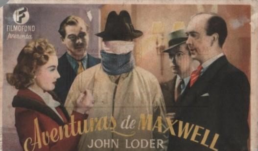 PROGRAMA DE CINE: AVENTURAS DE MAXWELL. PUBLICIDAD CINE MUNICIPAL 1944 CADIZ