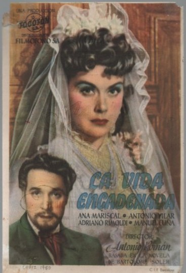 PROGRAMA DE CINE: LA VIDA ENCADENADA. PUBLICIDAD GRAN TEATRO FALLA CADIZ 1950