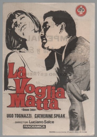 PROGRAMA DE CINE: LA VOGLIA MATTA