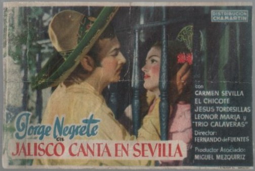 PROGRAMA DE CINE: JALISCO CANTA EN SEVILLA