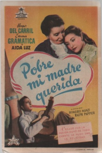 PROGRAMA DE CINE: POBRE MI MADRE QUERIDA