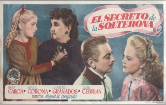 PROGRAMA DE CINE: EL SECRETO DE LA SOLTERONA