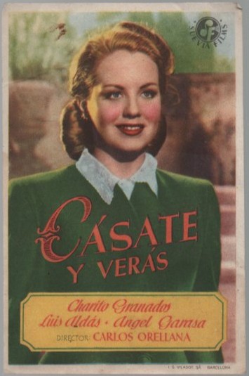 PROGRAMA DE CINE: CÁSATE Y VERÁS