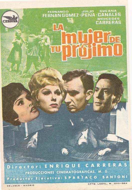PROGRAMA DE CINE: LA MUJER DE TU PROJIMO