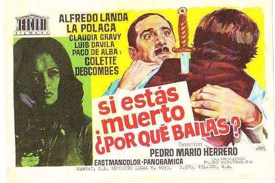PROGRAMA DE CINE: SI ESTAS MUERTO ¿PORQUE BAILAS?