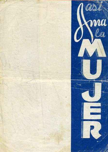 PROGRAMA DE CINE: ASI AMA LA MUJER