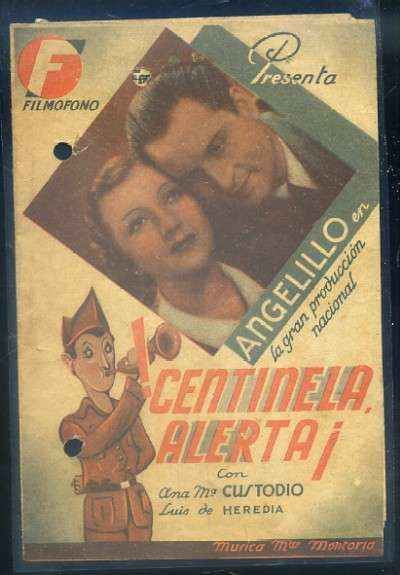 PROGRAMA DE CINE: ¡ CENTINELA ALERTA !