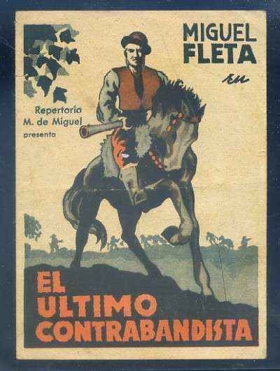 PROGRAMA DE CINE DOBLE: EL ULTIMO CONTRABANDISTA