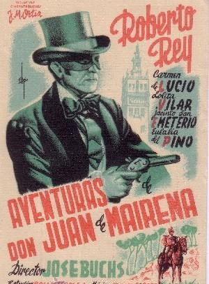 PROGRAMA DE CINE:AVENTURAS DE DON JUAN DE MAIRENA