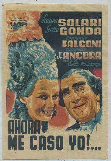 PROGRAMA DE CINE: AHORA ME CASO YO