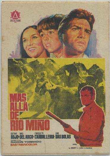 PROGRAMA DE CINE: MAS ALLA DEL RIO MIÑO