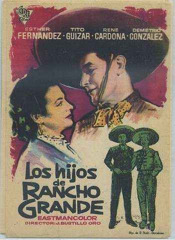 PROGRAMA DE CINE: LOS HIJOS DE RANCHO GRANDE