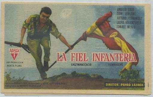 PROGRAMA DE CINE: LA FIEL INFANTERIA