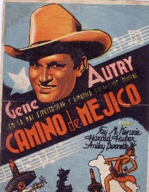 PROGRAMA DE CINE:CAMINO DE MEJICO