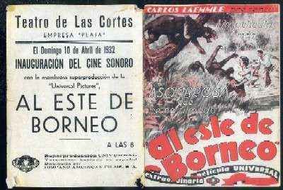 PROGRAMA DE CINE DOBLE: AL ESTE DE BORNEO