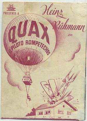 PROGRAMA DE CINE DOBLE: QUAX. EL PILOTO ROMPETECHOS
