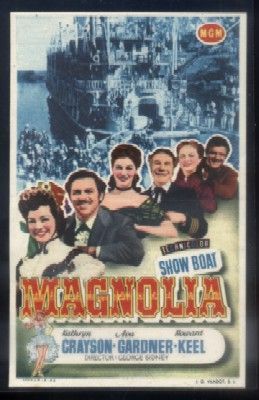 PROGRAMA DE CINE: SHOW BOAT MAGNOLIA.