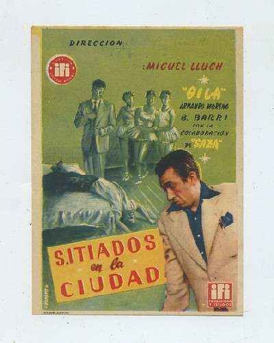 PROGRAMA DE CINE:SITIADOS EN LA CIUDAD