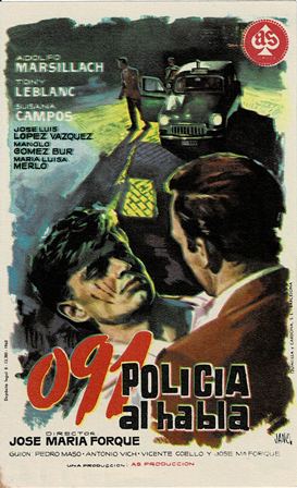 PROGRAMA DE CINE: 091 POLICÍA AL HABLA