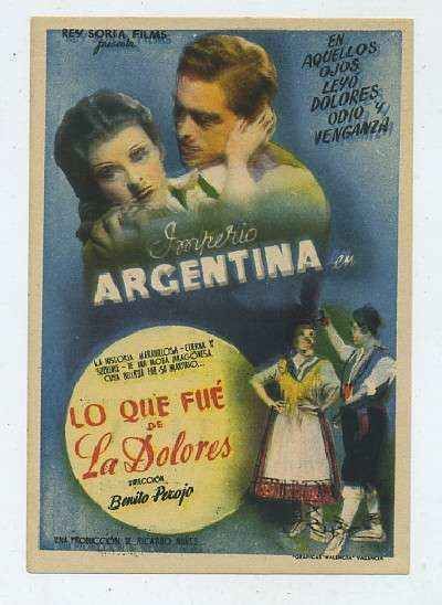 PROGRAMA DE CINE: LO QUE FUE DE LA DOLORES