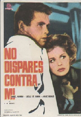 PROGRAMA DE CINE: NO DISPARES CONTRA MI