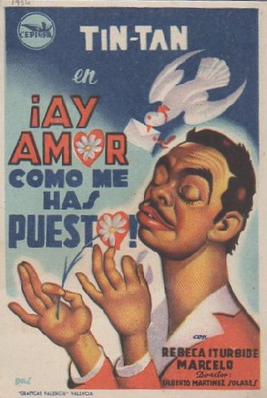 PROGRAMA DE CINE. AY AMOR COMO ME HAS PUESTO