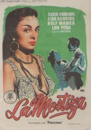 PROGRAMA DE CINE. LA MESTIZA