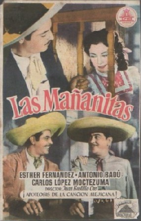 PROGRAMA DE CINE. LAS MAÑANITAS