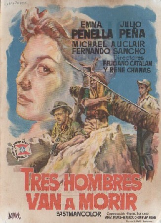 PROGRAMA DE CINE. TRES HOMBRES VAN A MORIR