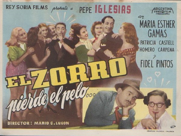 PROGRAMA DE CINE. EL ZORRO PIERDE EL PELO