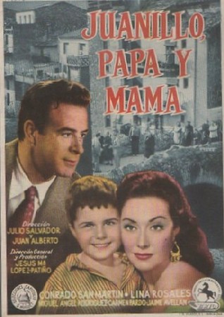 PROGRAMA DE CINE. JUANILLO, PAPÁ Y MAMAÑA