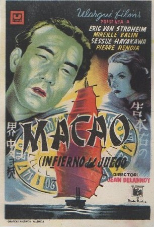 PROGRAMA DE CINE. MACAO (INFIERNO DEL JUEGO)