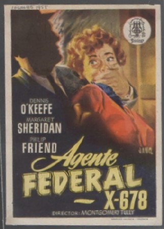 PROGRAMA DE CINE. AGENTE FEDERAL X-678